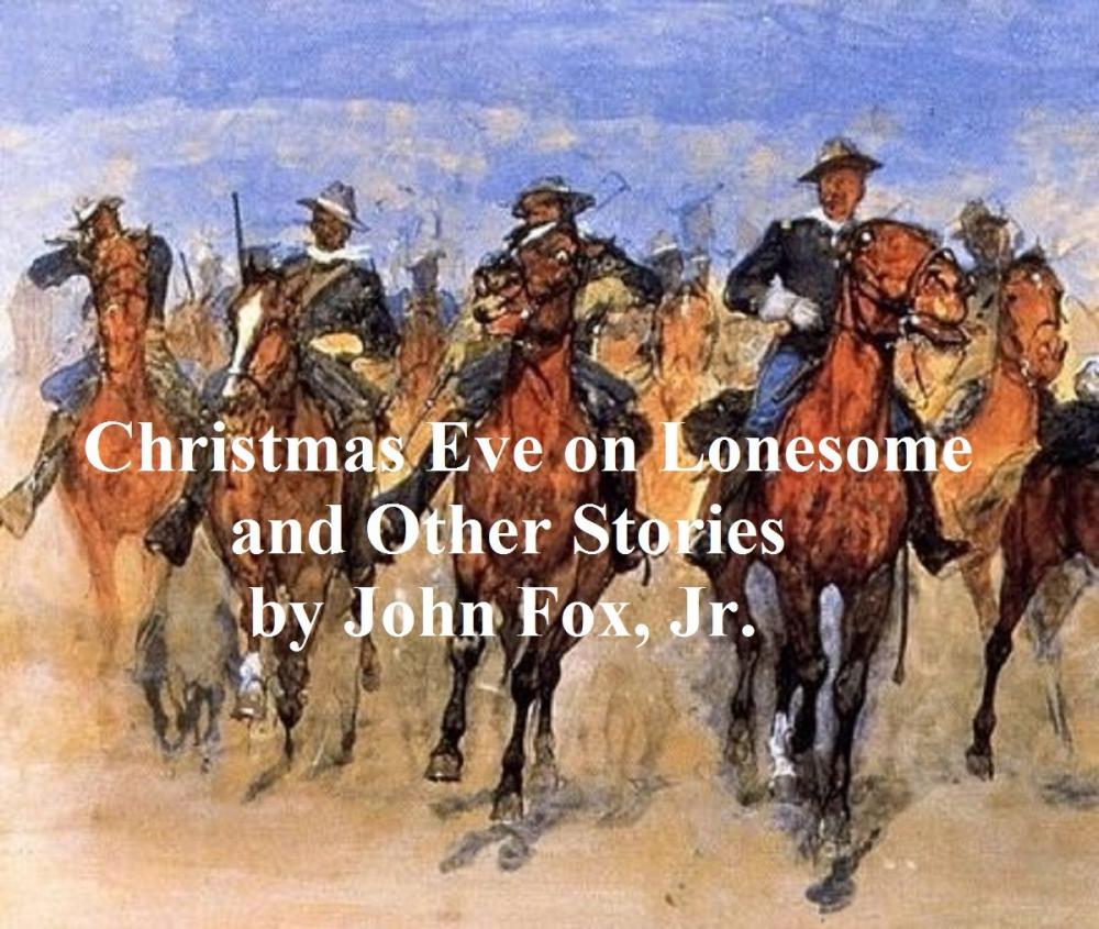 Big bigCover of Christmas Eve on Lonesome and Other Stories