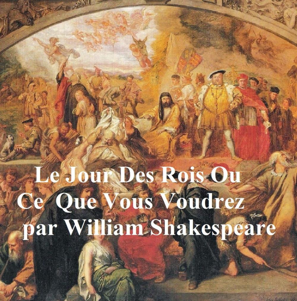 Big bigCover of Le Jour des Rois (Twelfth Night in French)