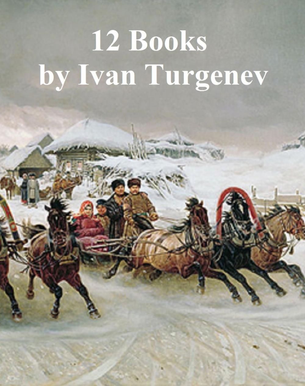 Big bigCover of Ivan Turgenev: 12 books