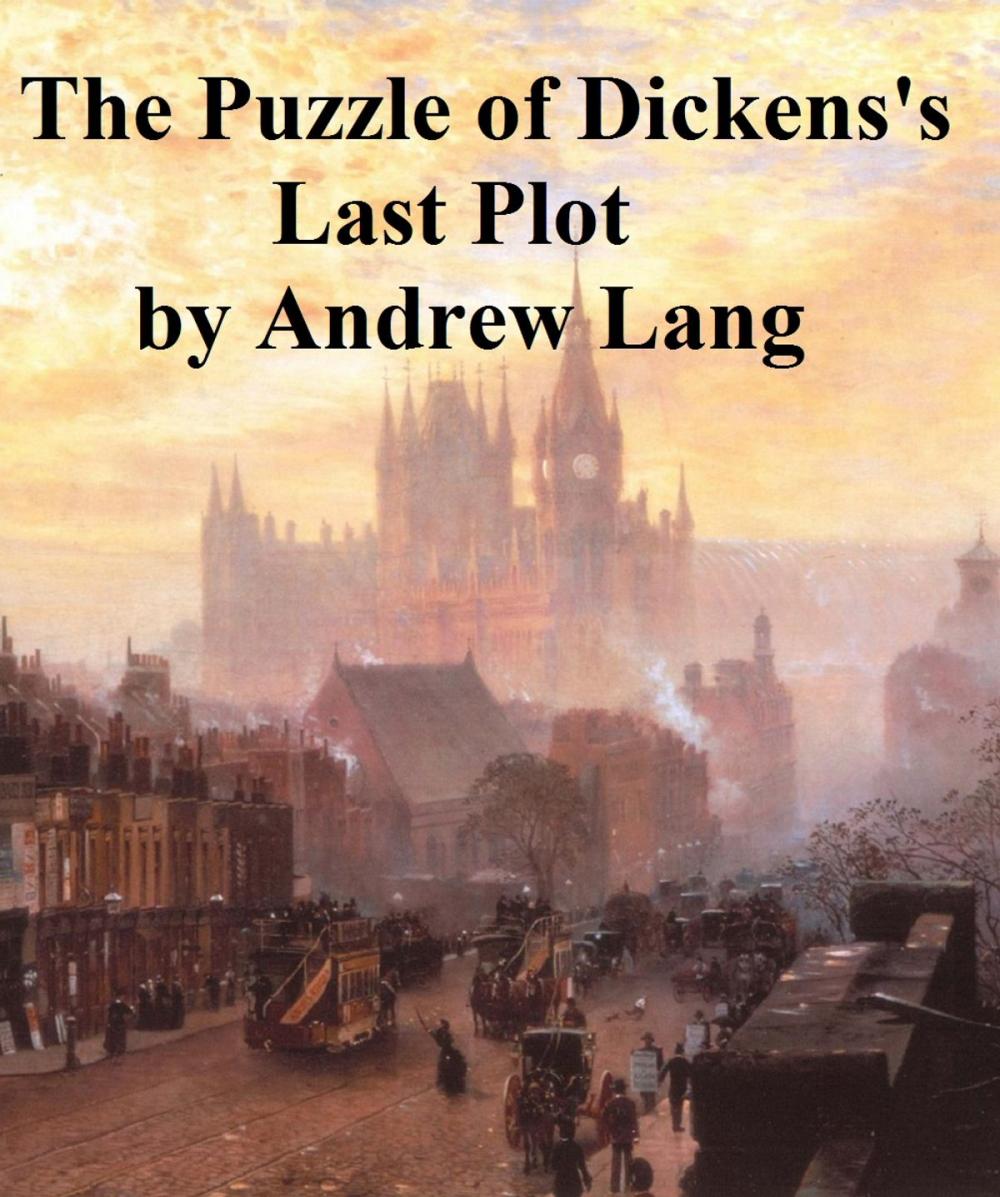 Big bigCover of The Puzzle of Dickens' Last Plot