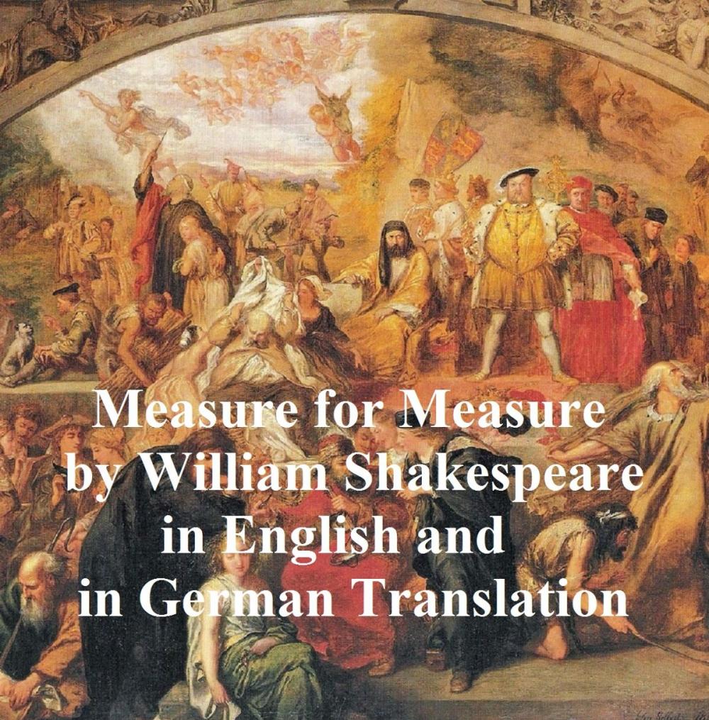 Big bigCover of Measure for Measure/ Maass fur Maass, Bilingual edition (English with line numbers and German translation)