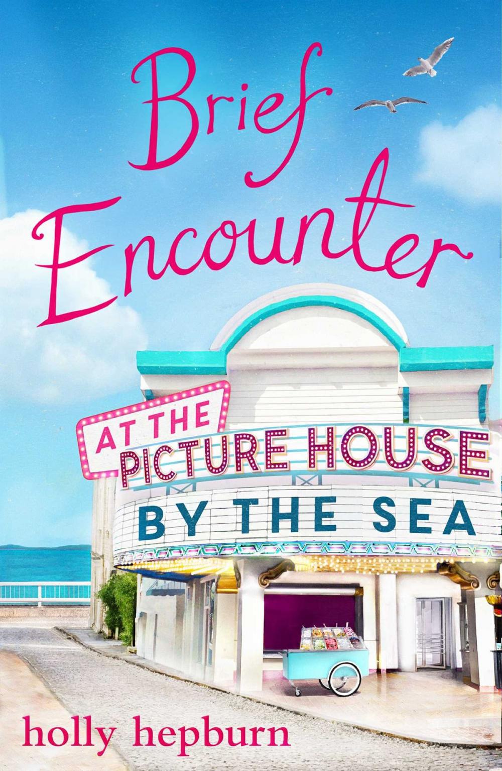 Big bigCover of Brief Encounter at the Picture House by the Sea