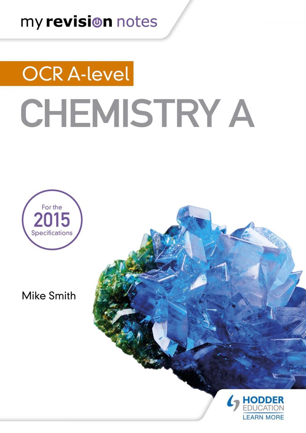 Big bigCover of My Revision Notes: OCR A Level Chemistry A