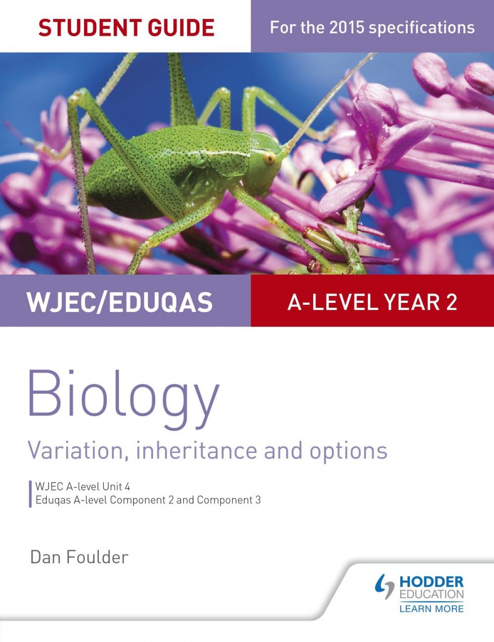 Big bigCover of WJEC/Eduqas A-level Year 2 Biology Student Guide: Variation, Inheritance and Options