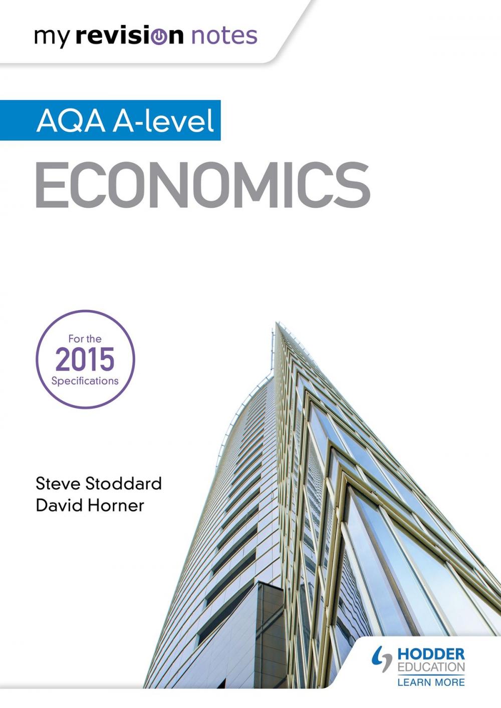 Big bigCover of My Revision Notes: AQA A-level Economics