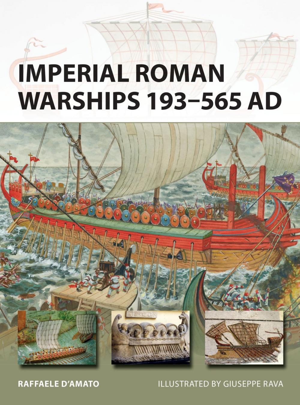 Big bigCover of Imperial Roman Warships 193–565 AD