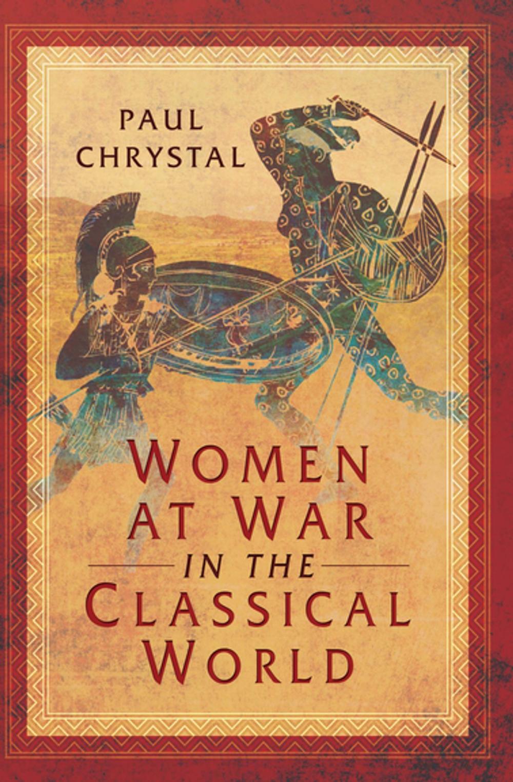 Big bigCover of Women at War in the Classical World