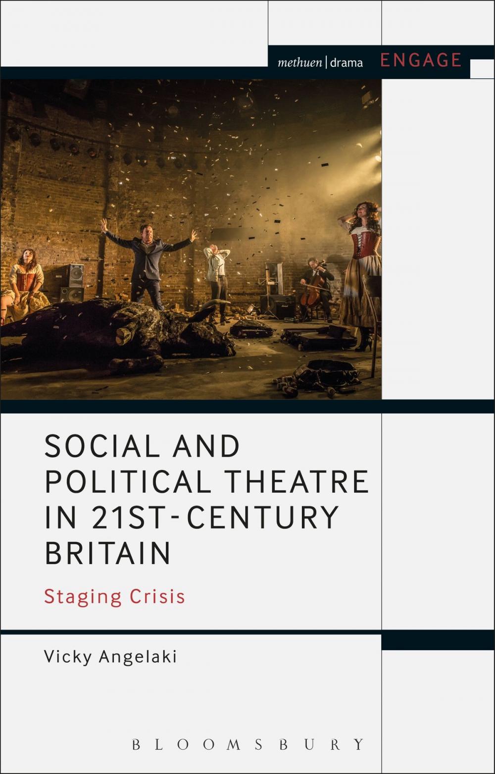 Big bigCover of Social and Political Theatre in 21st-Century Britain