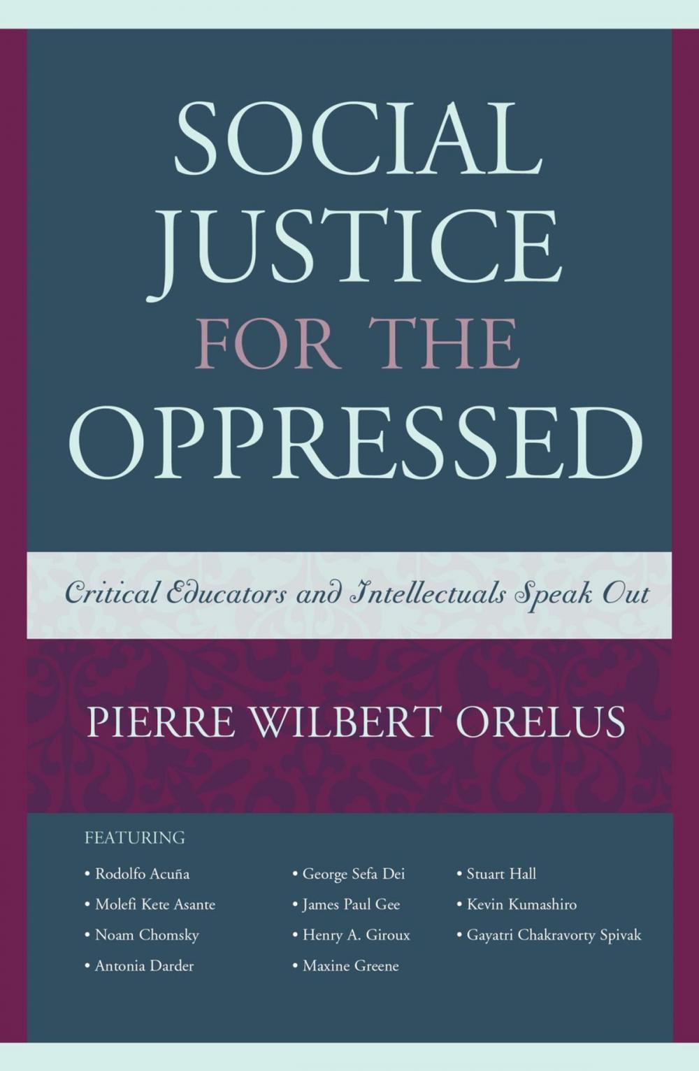 Big bigCover of Social Justice for the Oppressed