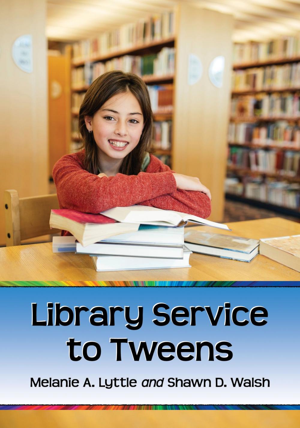 Big bigCover of Library Service to Tweens