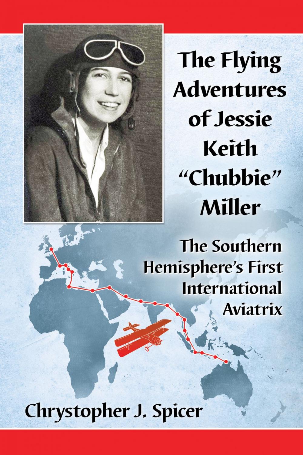 Big bigCover of The Flying Adventures of Jessie Keith "Chubbie" Miller