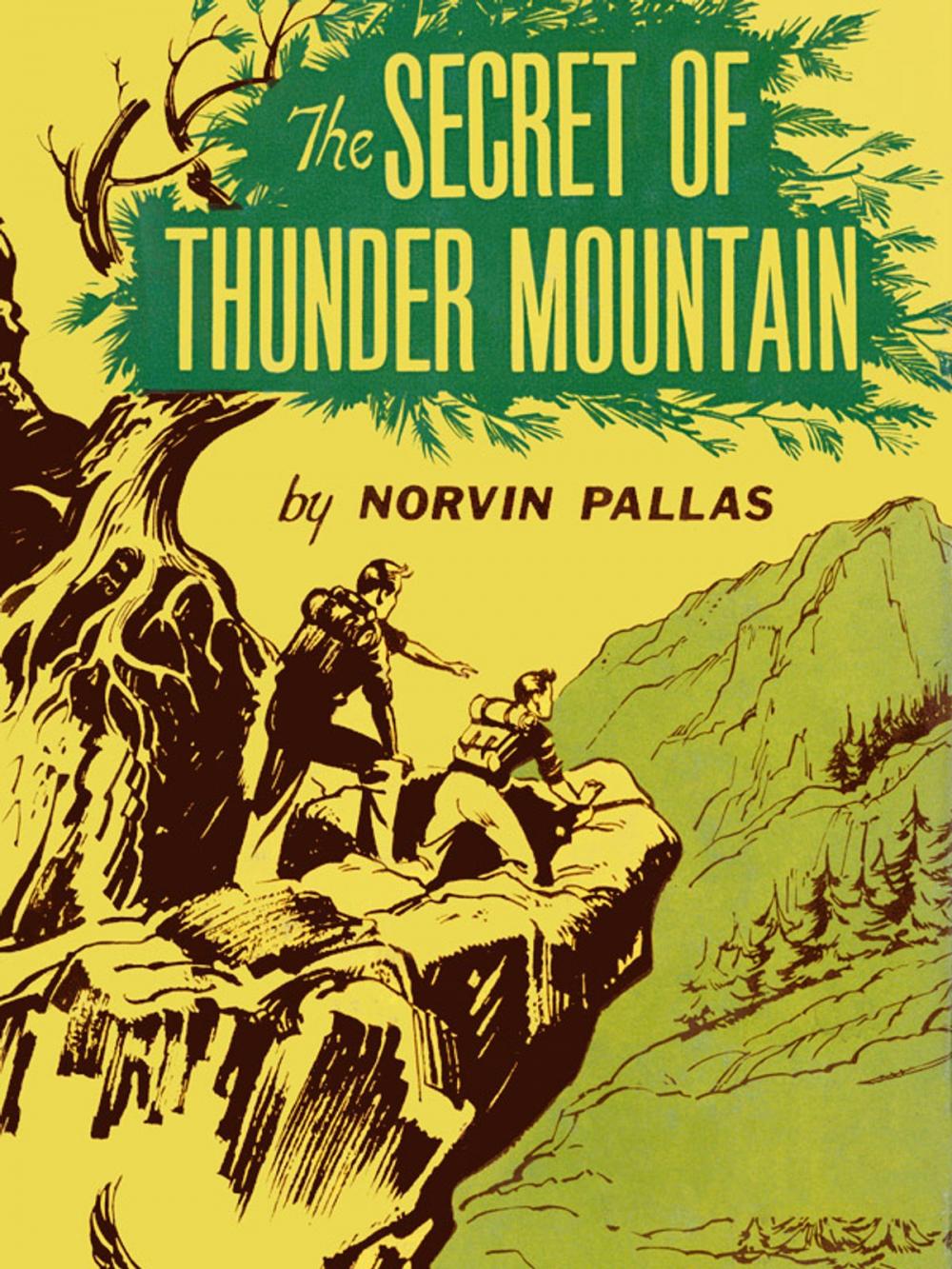 Big bigCover of The Secret of Thunder Mountain