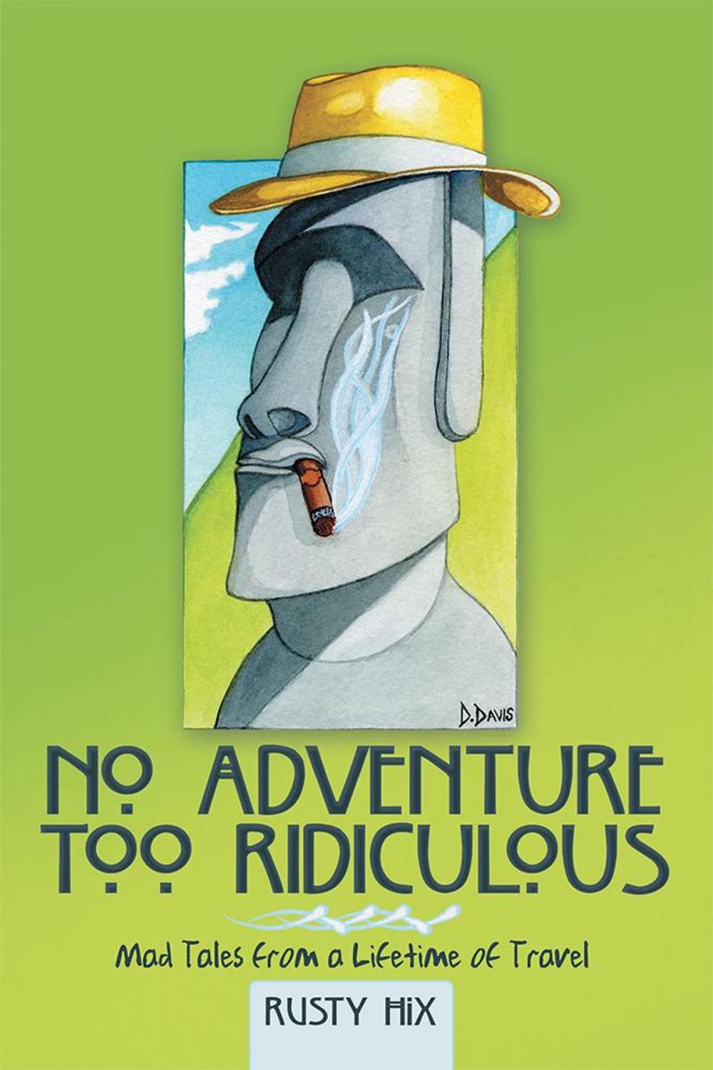 Big bigCover of No Adventure Too Ridiculous