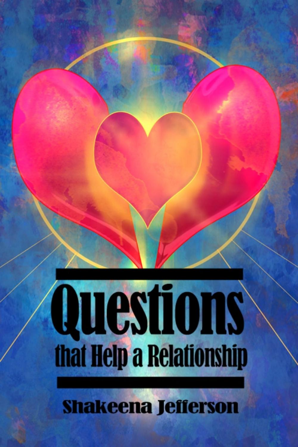 Big bigCover of Questions that Help a Relationship