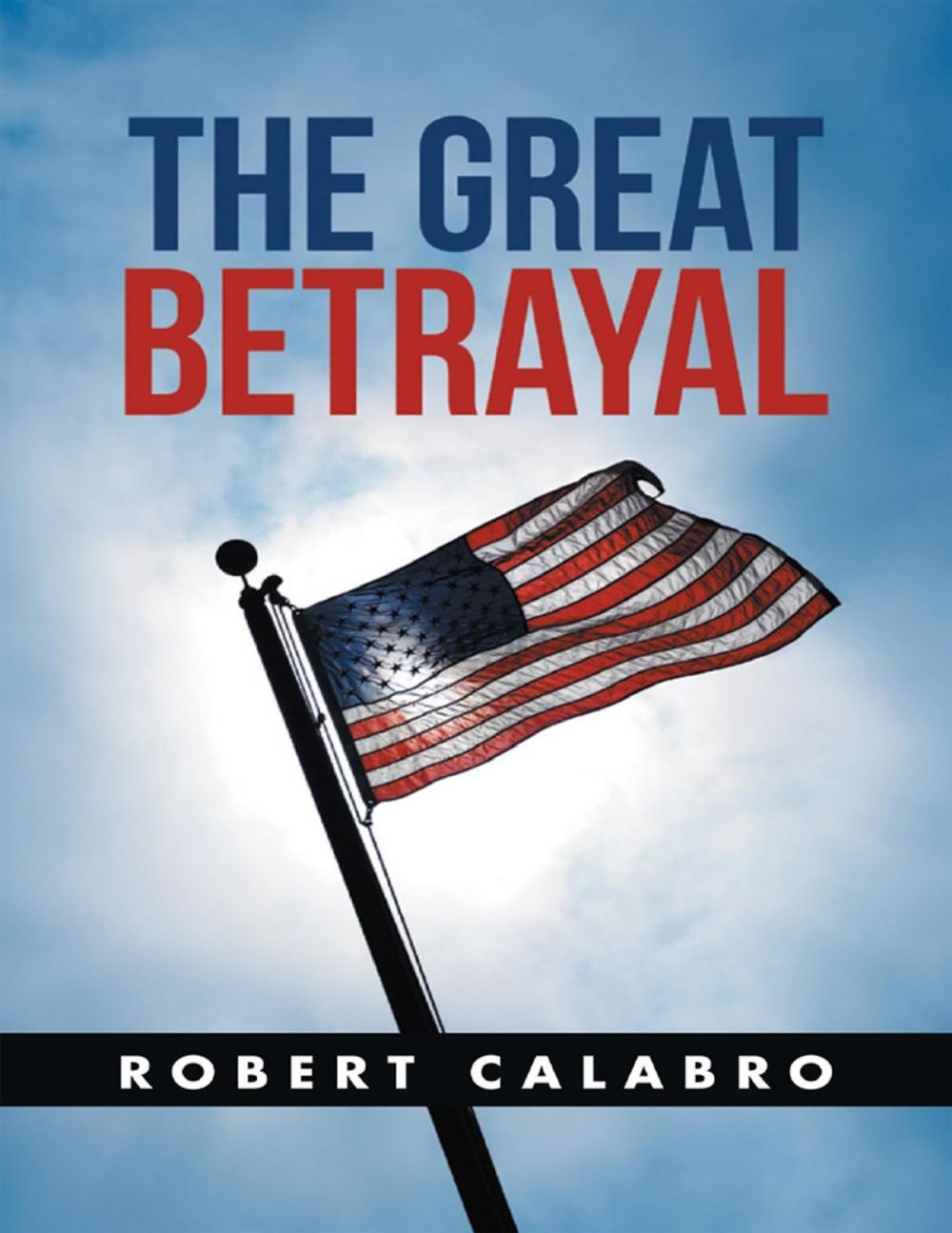 Big bigCover of The Great Betrayal