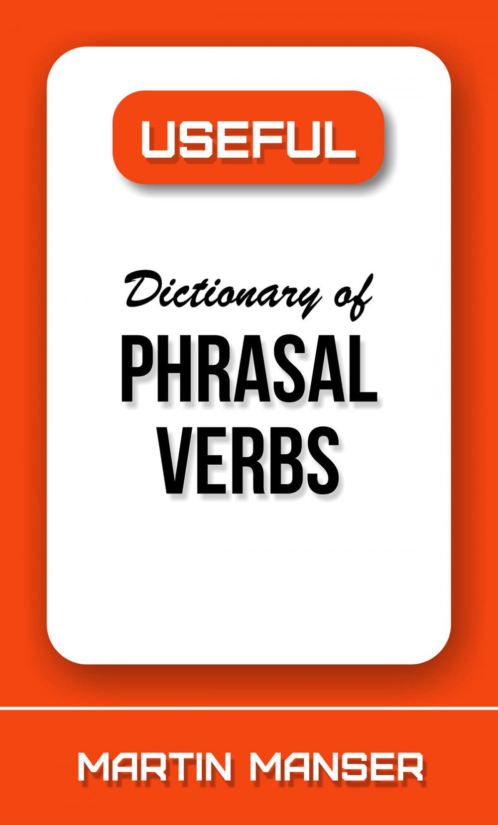 Big bigCover of Useful Dictionary of Phrasal Verbs