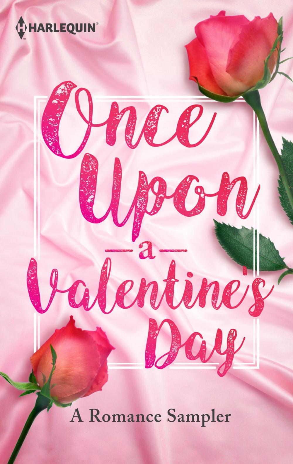 Big bigCover of Once Upon a Valentine's Day: A Romance Sampler