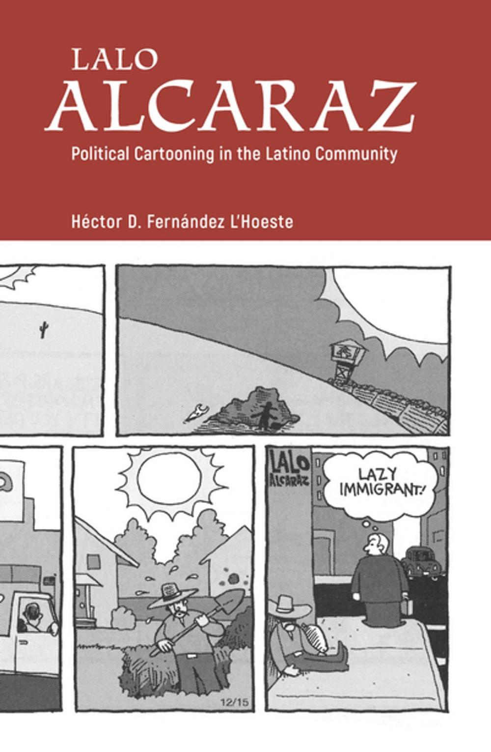 Big bigCover of Lalo Alcaraz