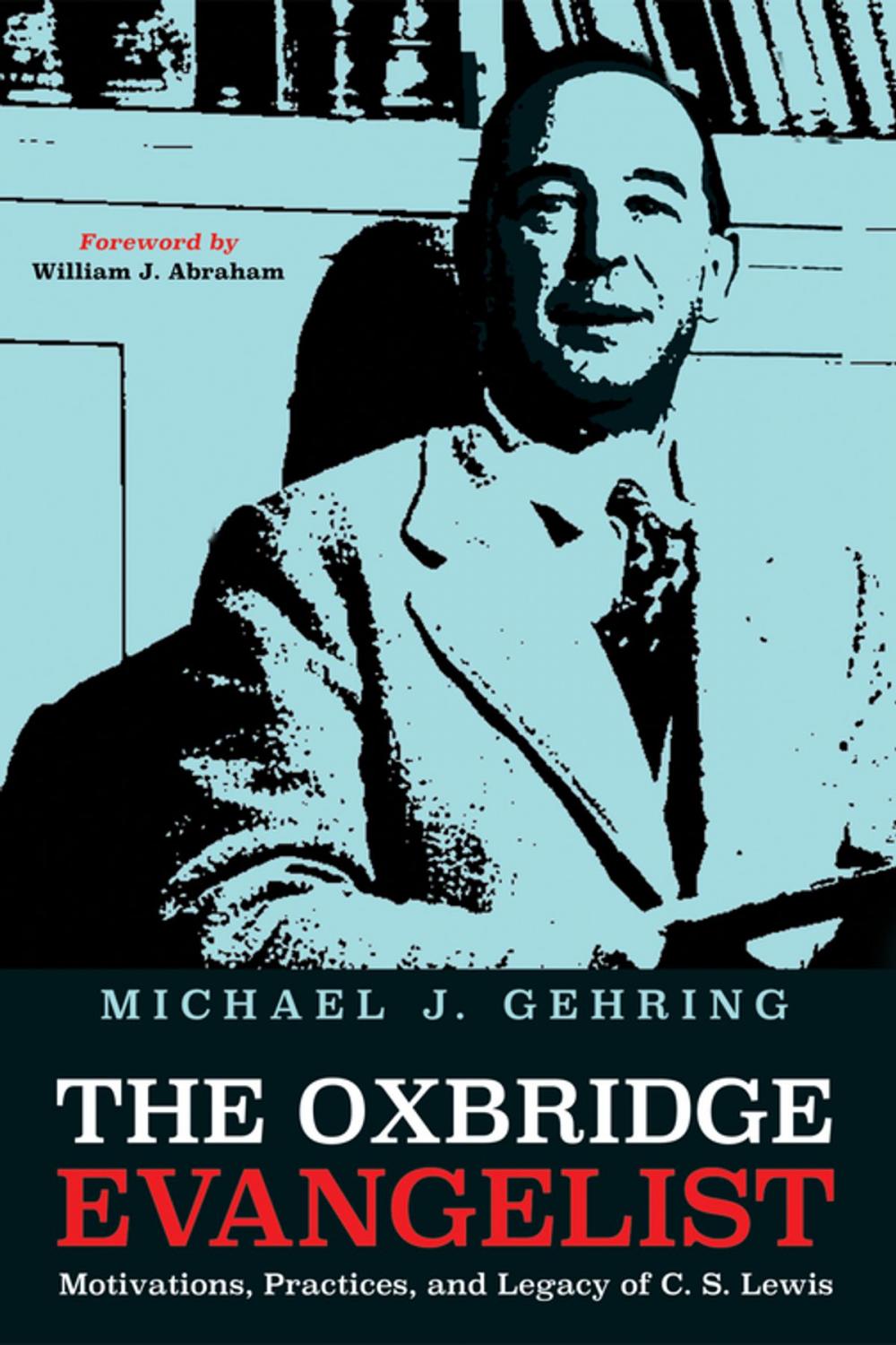 Big bigCover of The Oxbridge Evangelist