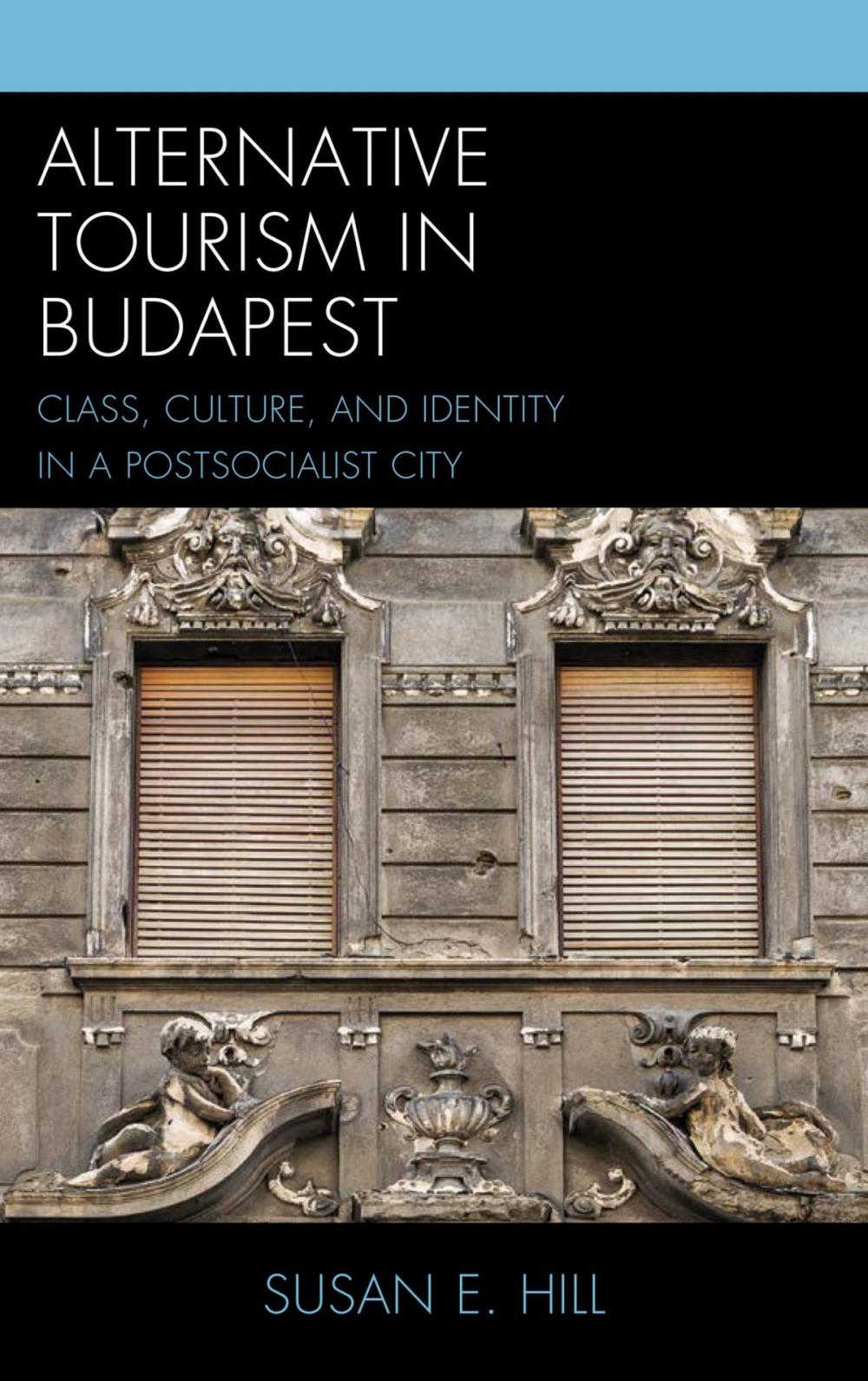 Big bigCover of Alternative Tourism in Budapest