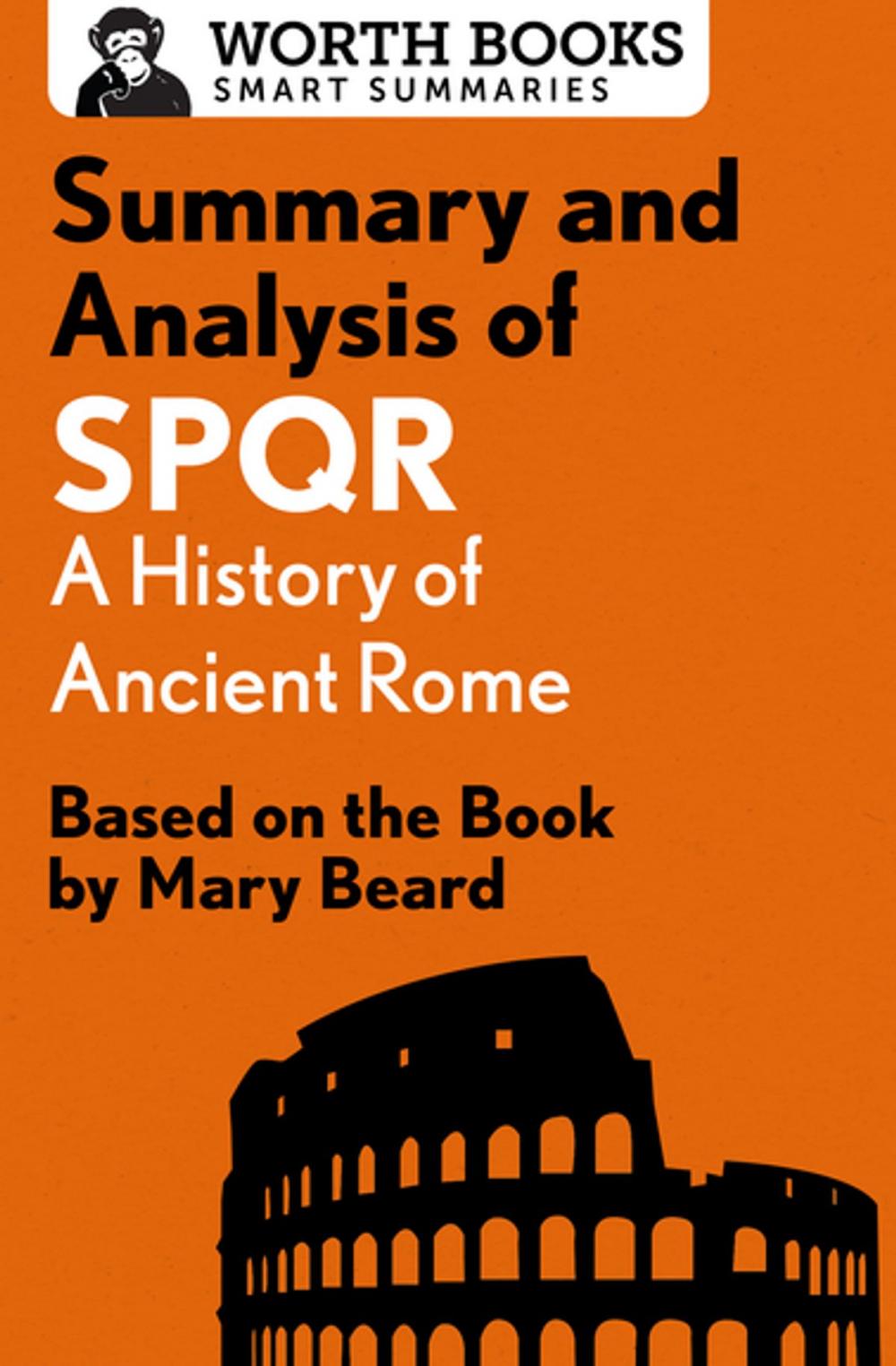 Big bigCover of Summary and Analysis of SPQR: A History of Ancient Rome