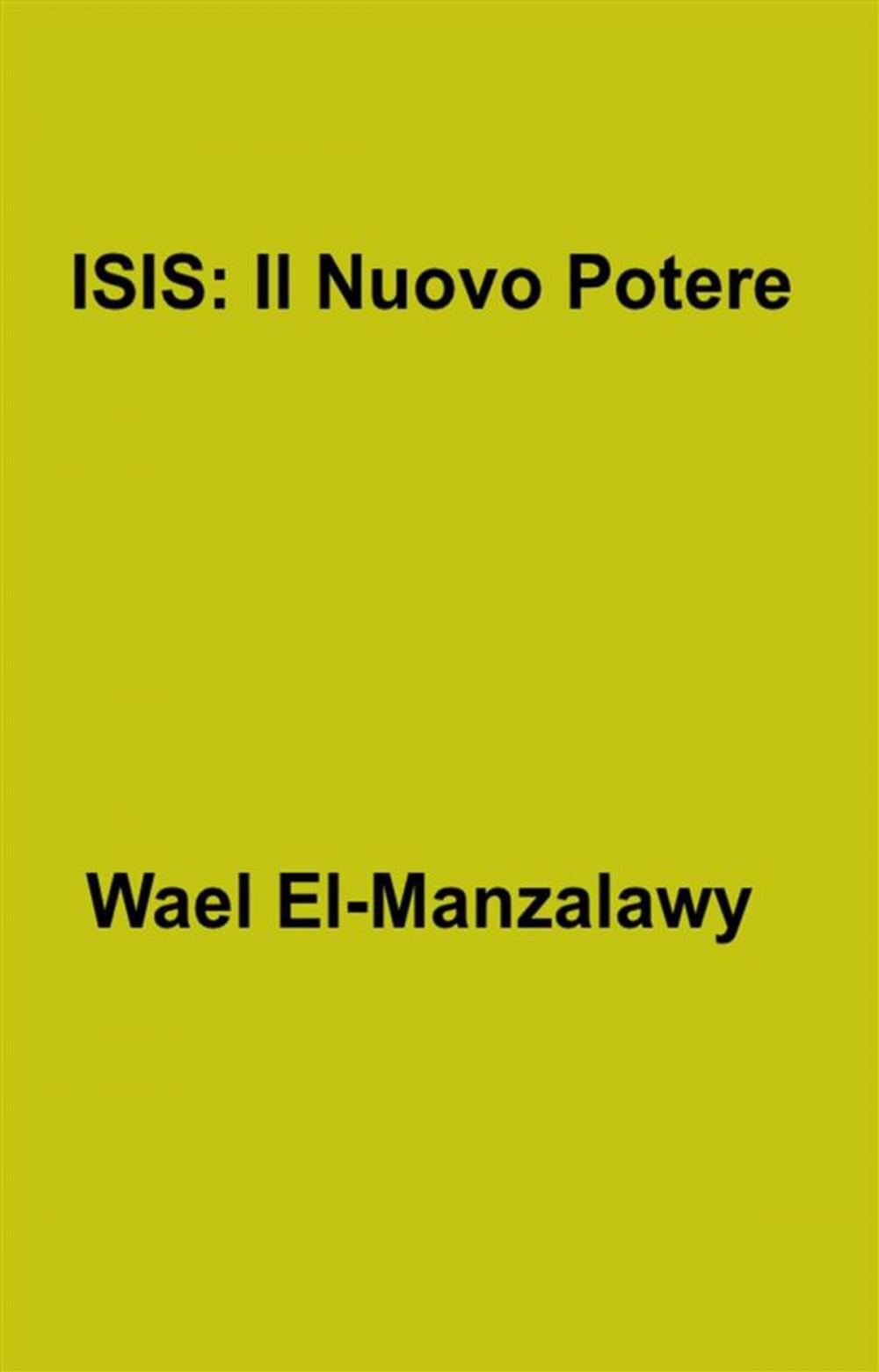 Big bigCover of Isis: Il Nuovo Potere