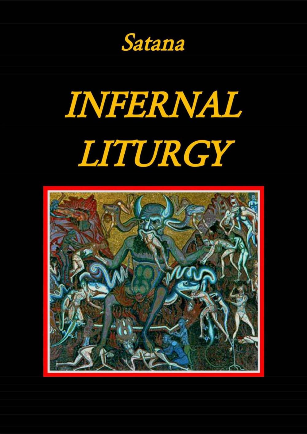 Big bigCover of Infernal Liturgy