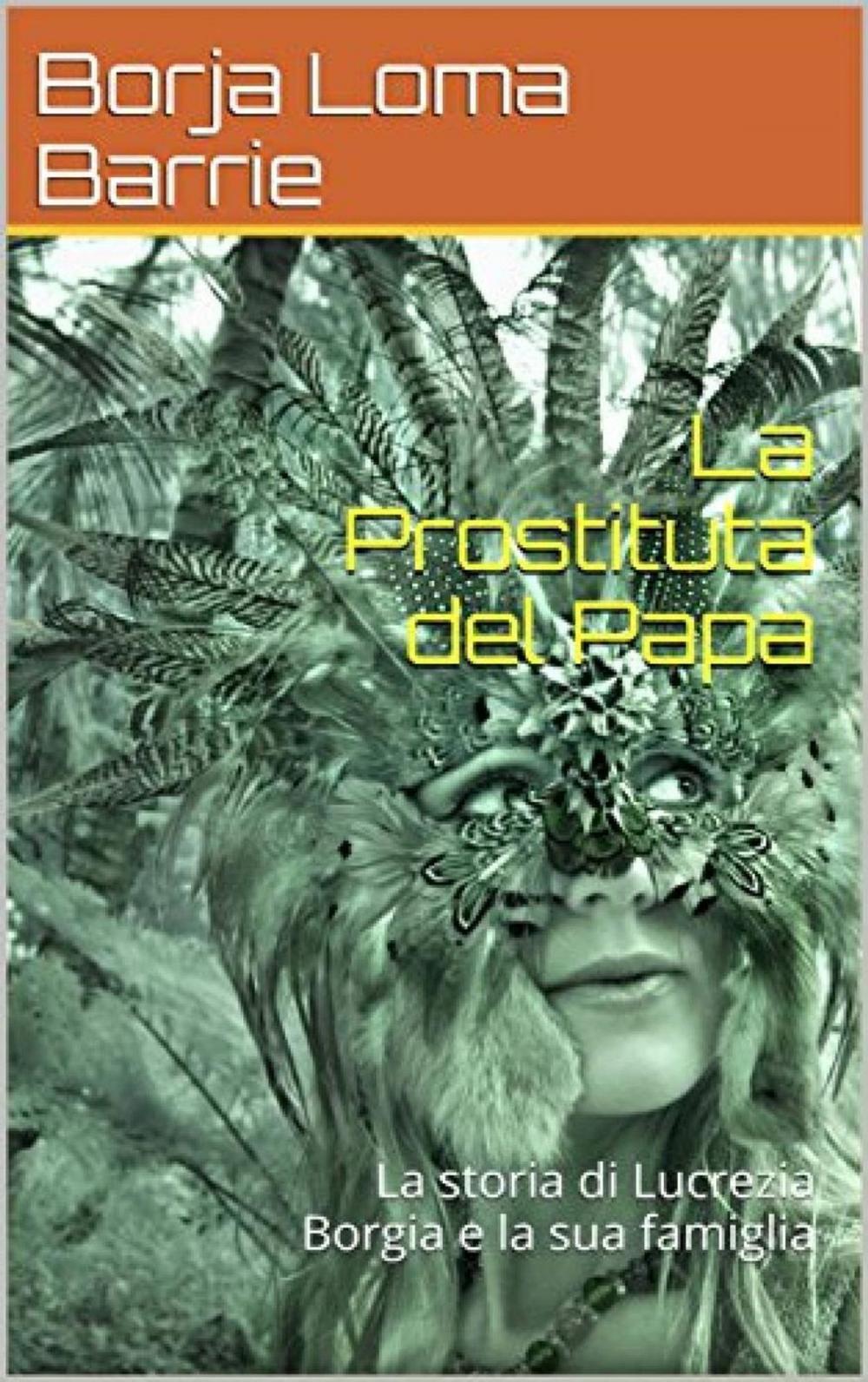 Big bigCover of La Prostituta del Papa