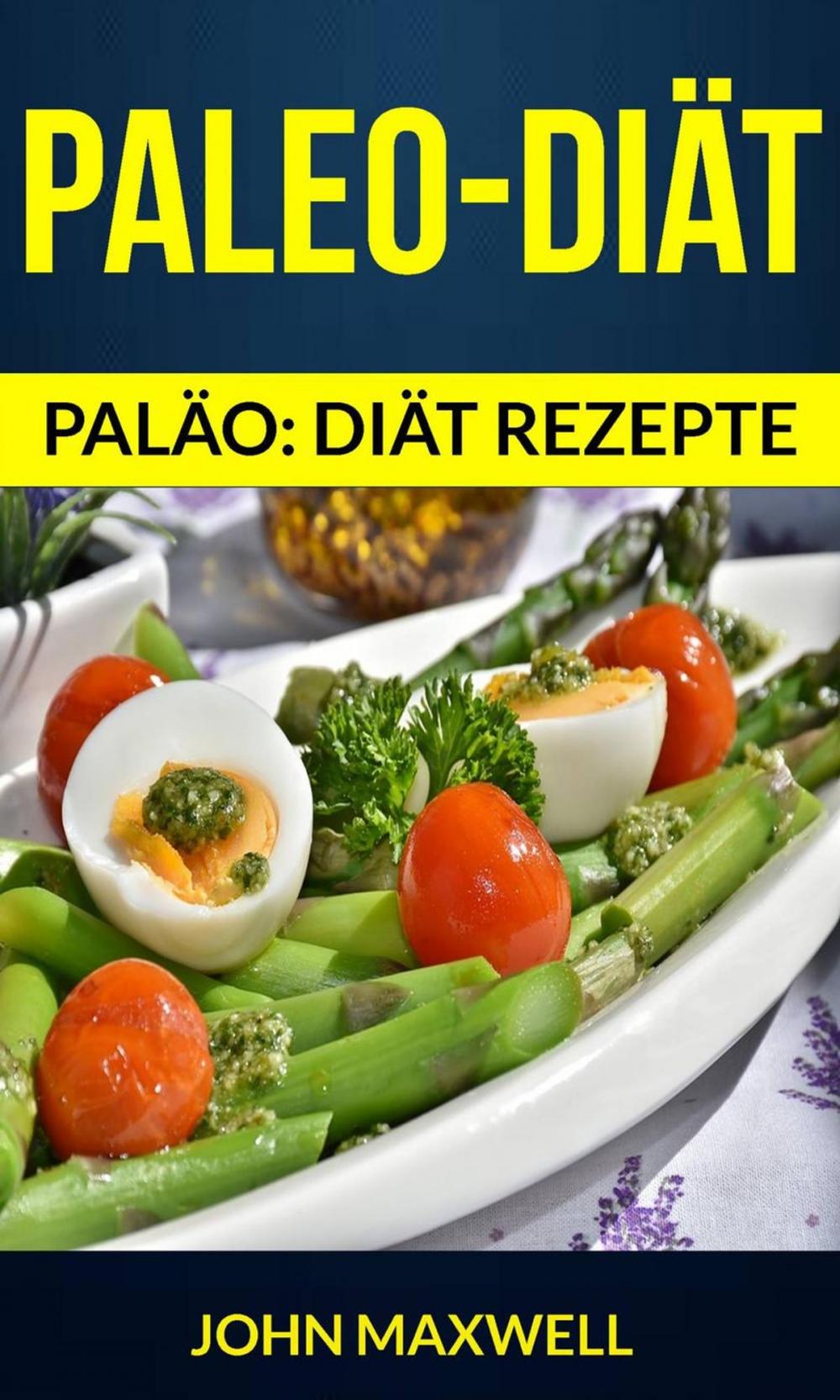 Big bigCover of Paleo-Diät (Paläo: diät rezepte)