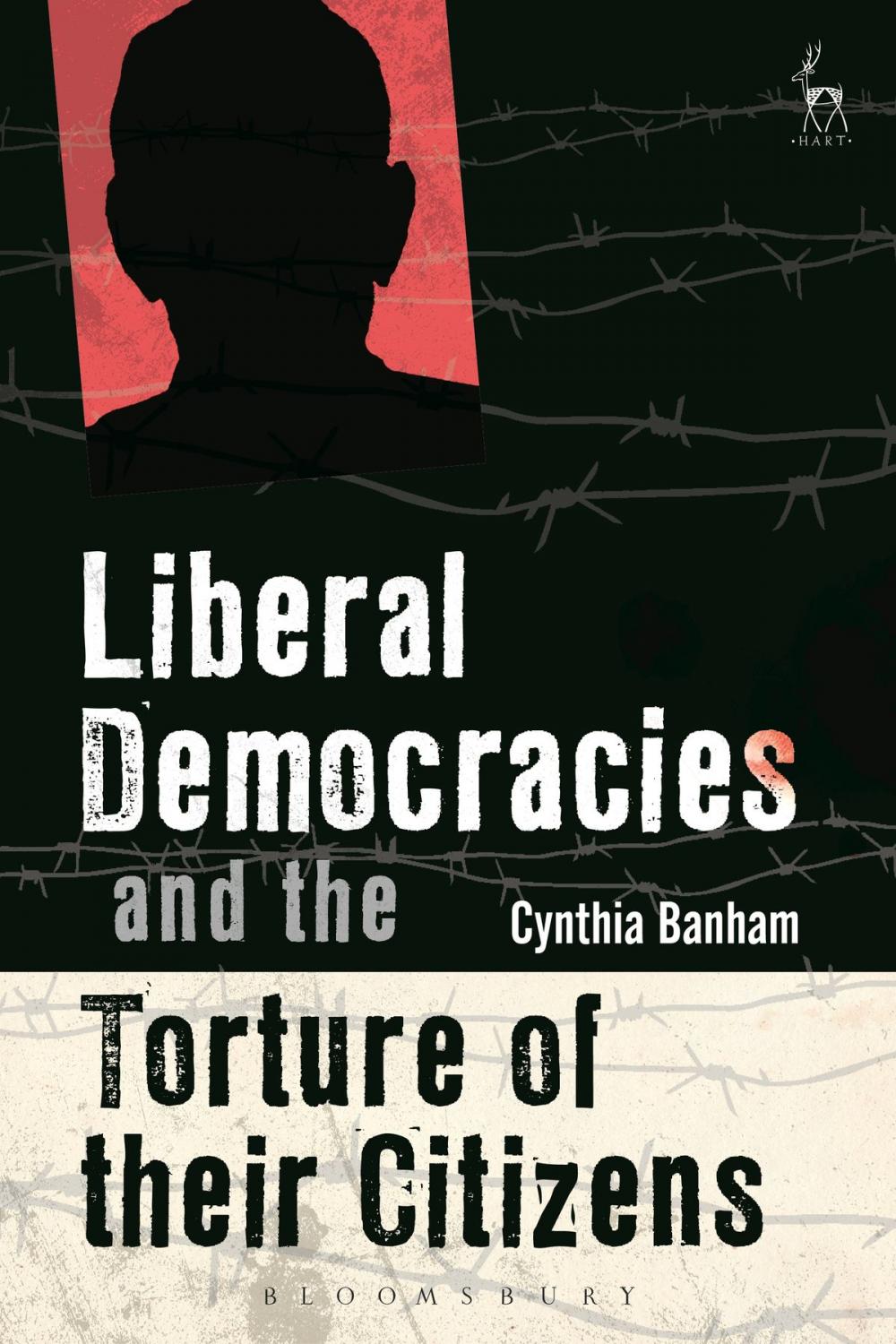 Big bigCover of Liberal Democracies and the Torture of Their Citizens