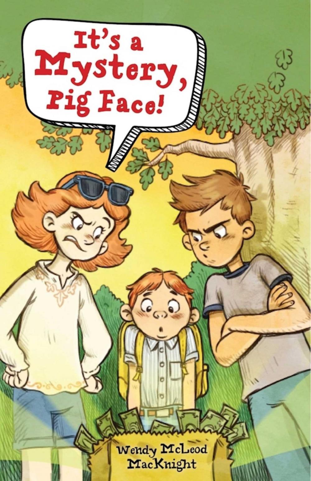 Big bigCover of It's a Mystery, Pig Face!