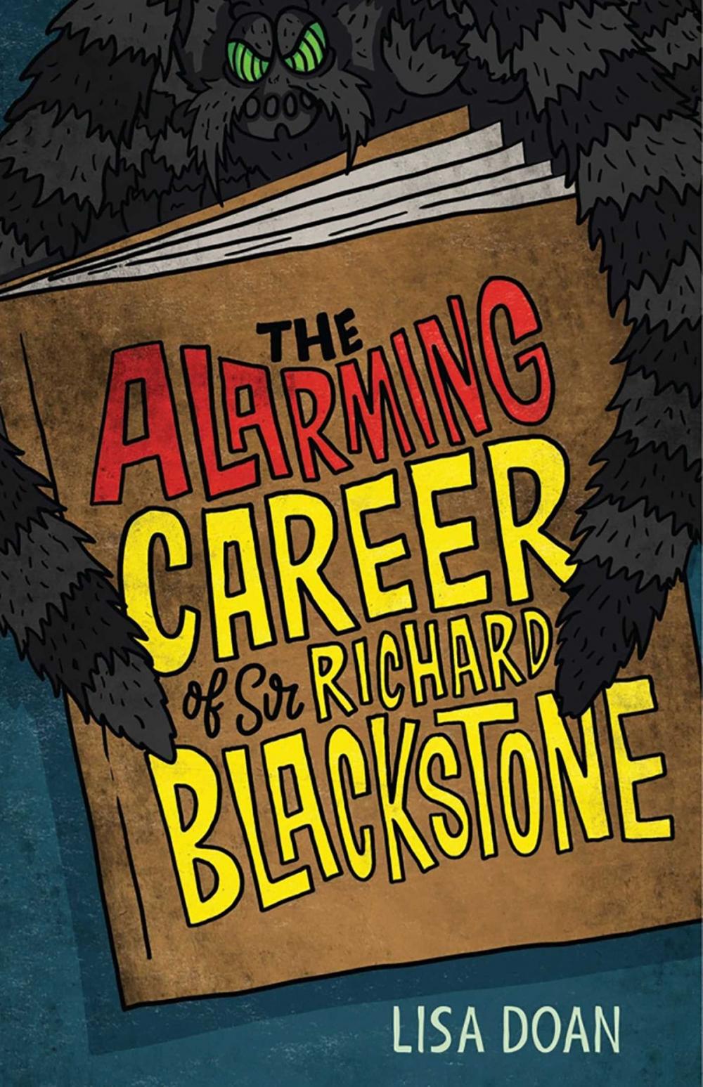 Big bigCover of The Alarming Career of Sir Richard Blackstone