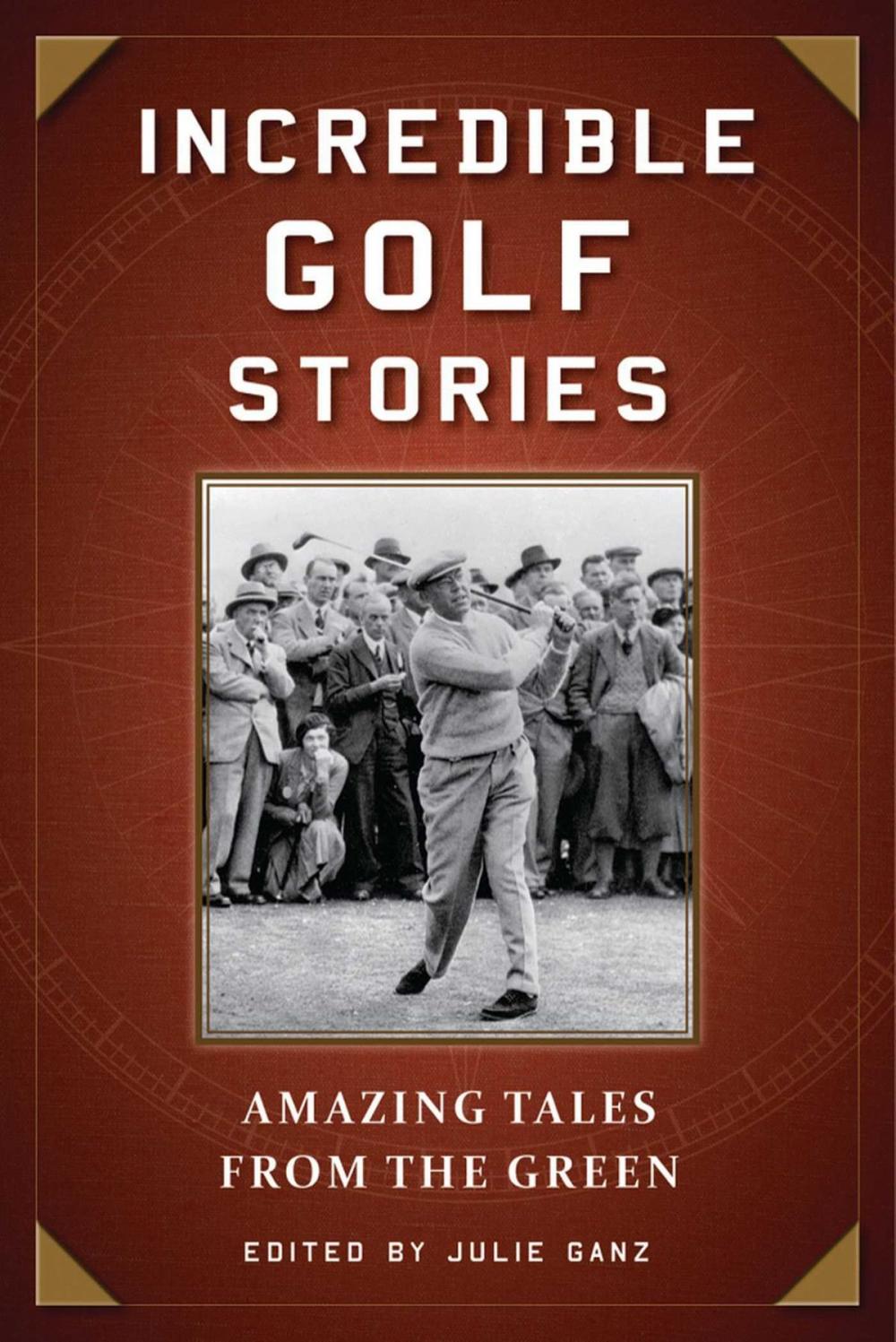 Big bigCover of Incredible Golf Stories