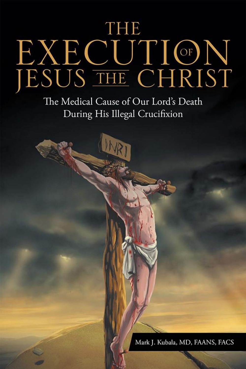 Big bigCover of The Execution of Jesus the Christ