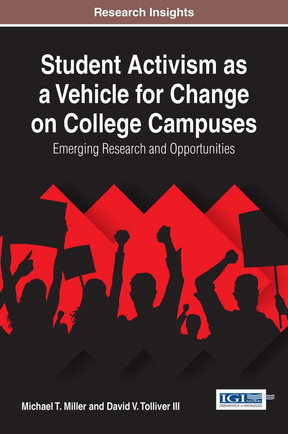 Big bigCover of Student Activism as a Vehicle for Change on College Campuses