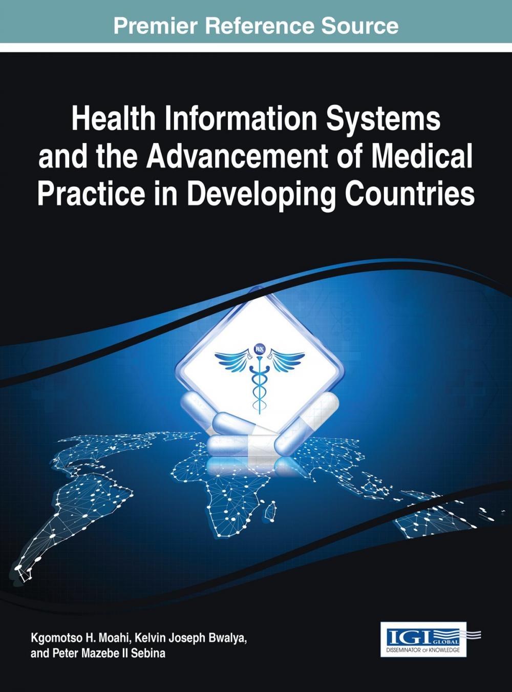 Big bigCover of Health Information Systems and the Advancement of Medical Practice in Developing Countries