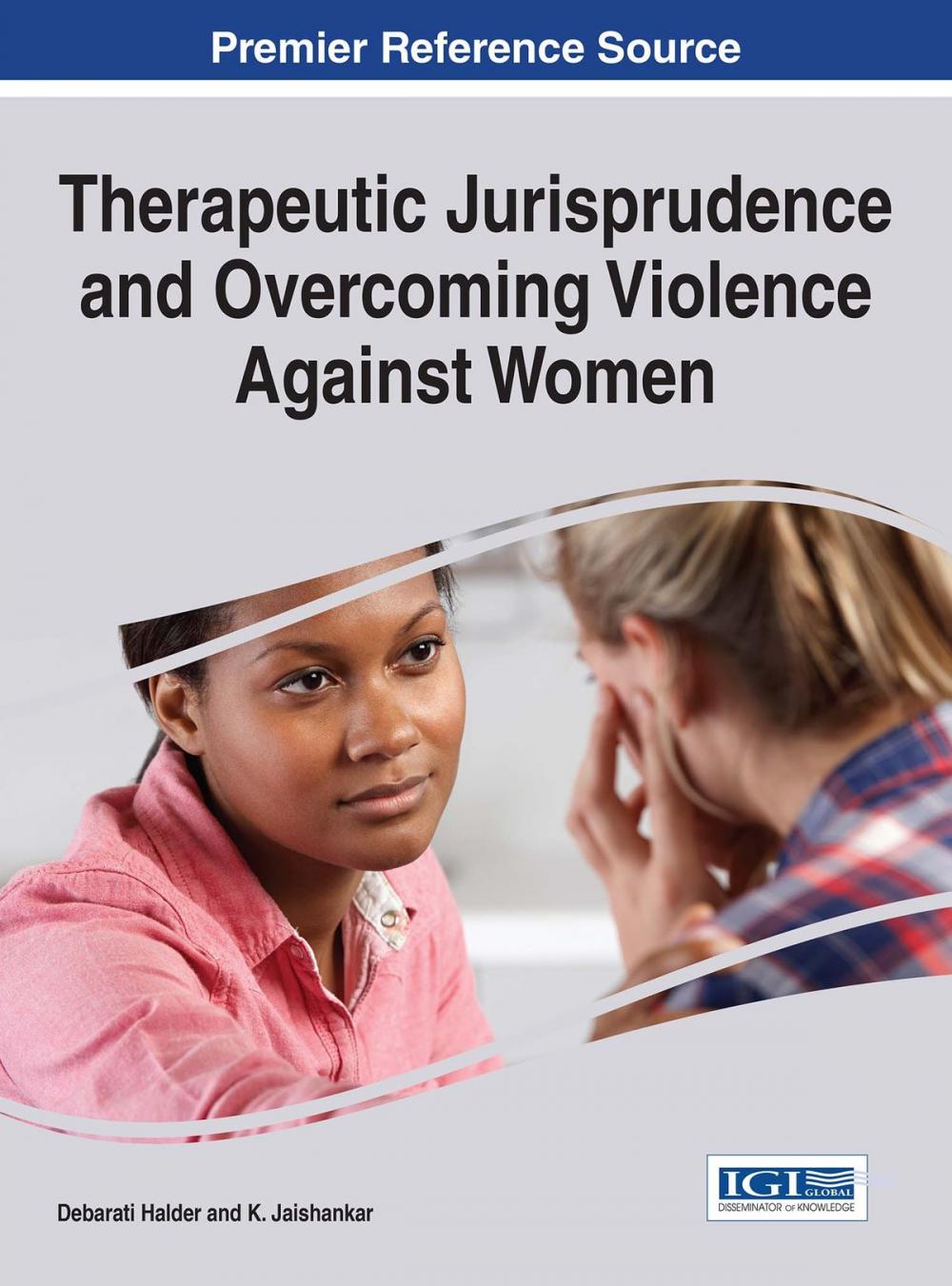 Big bigCover of Therapeutic Jurisprudence and Overcoming Violence Against Women