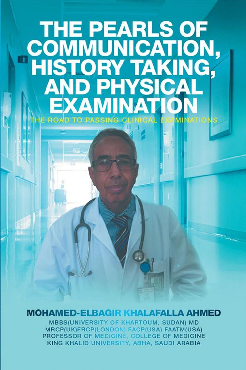 Big bigCover of The Pearls of Communication, History Taking, and Physical Examination