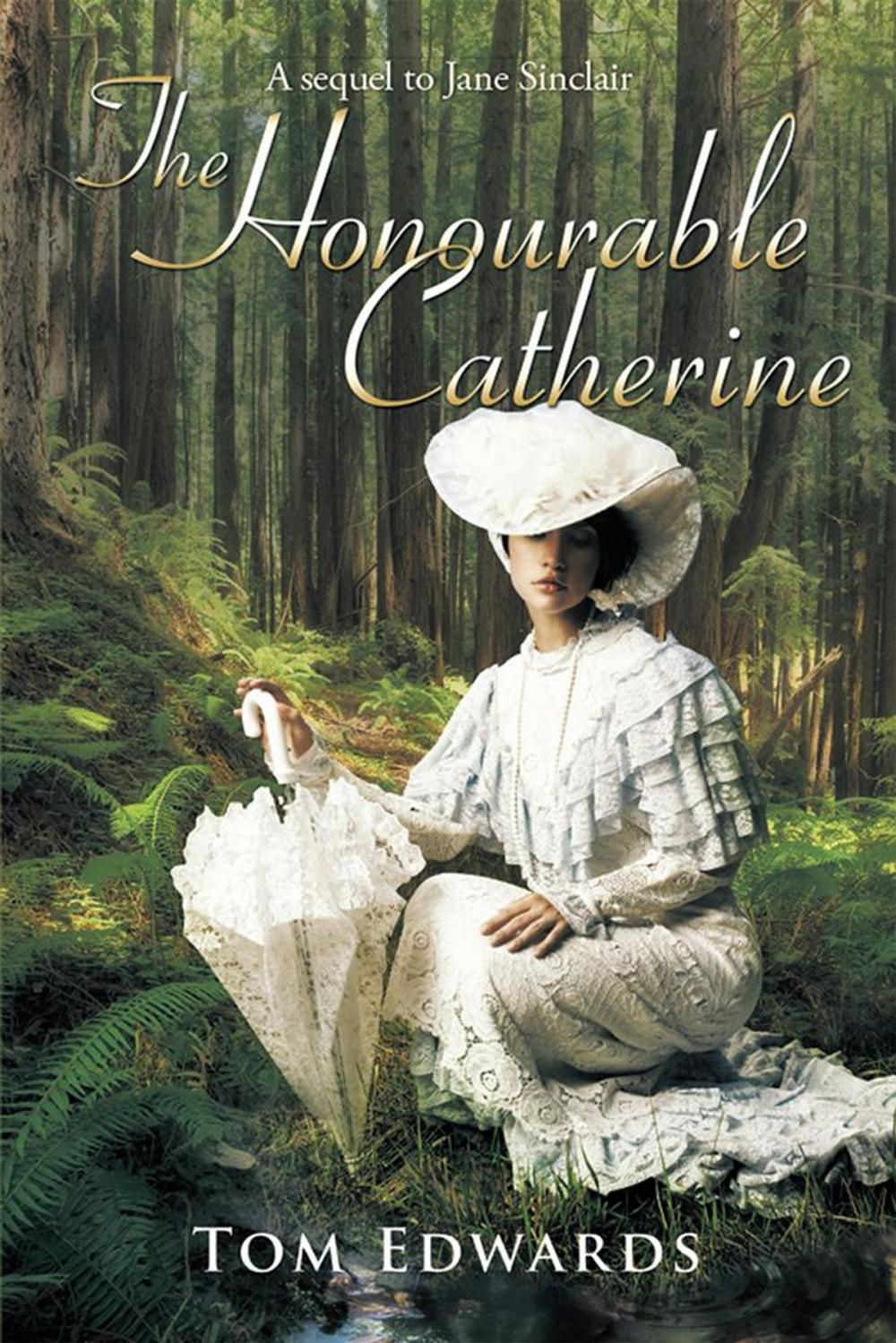 Big bigCover of The Honourable Catherine