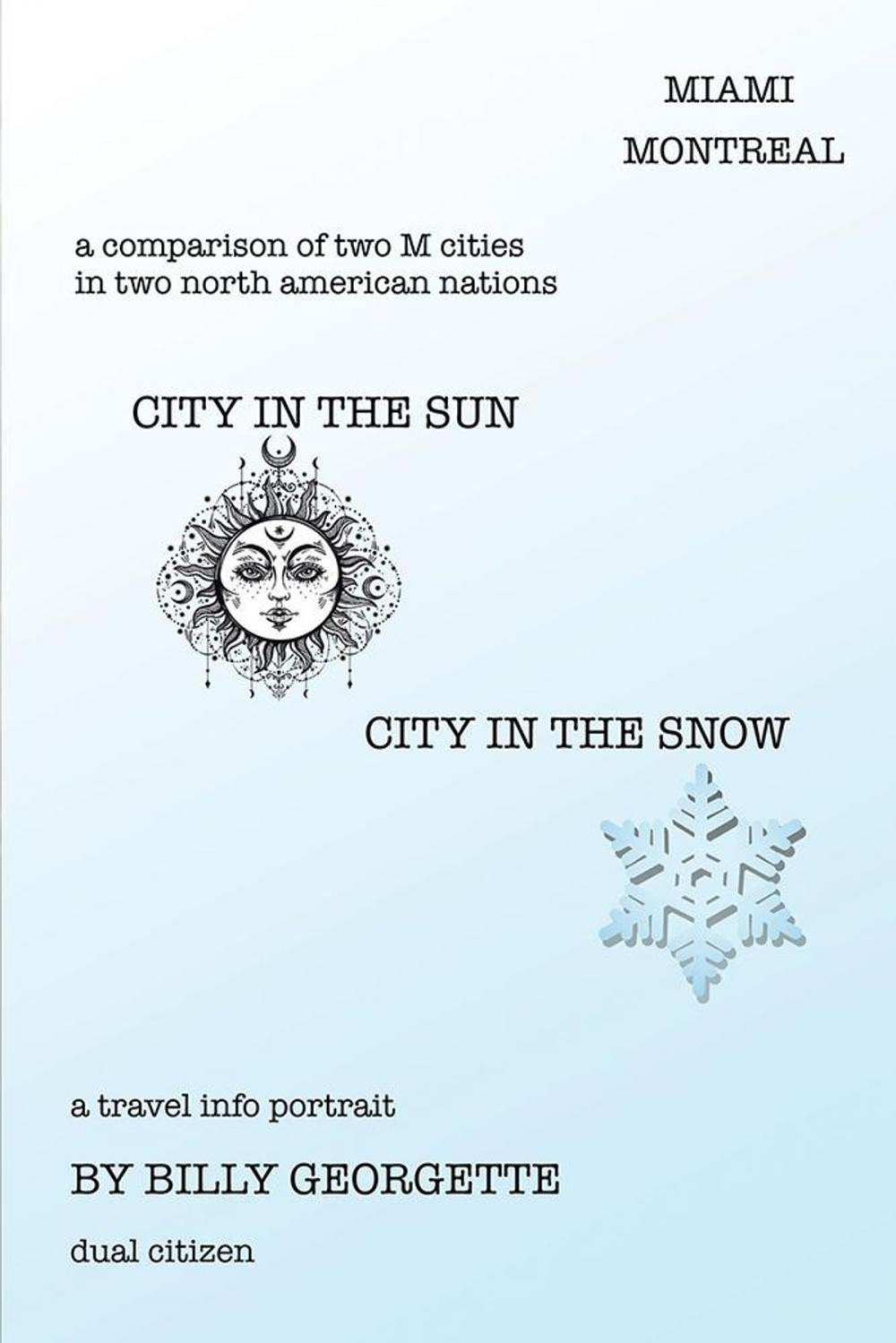 Big bigCover of City in the Sun, City in the Snow