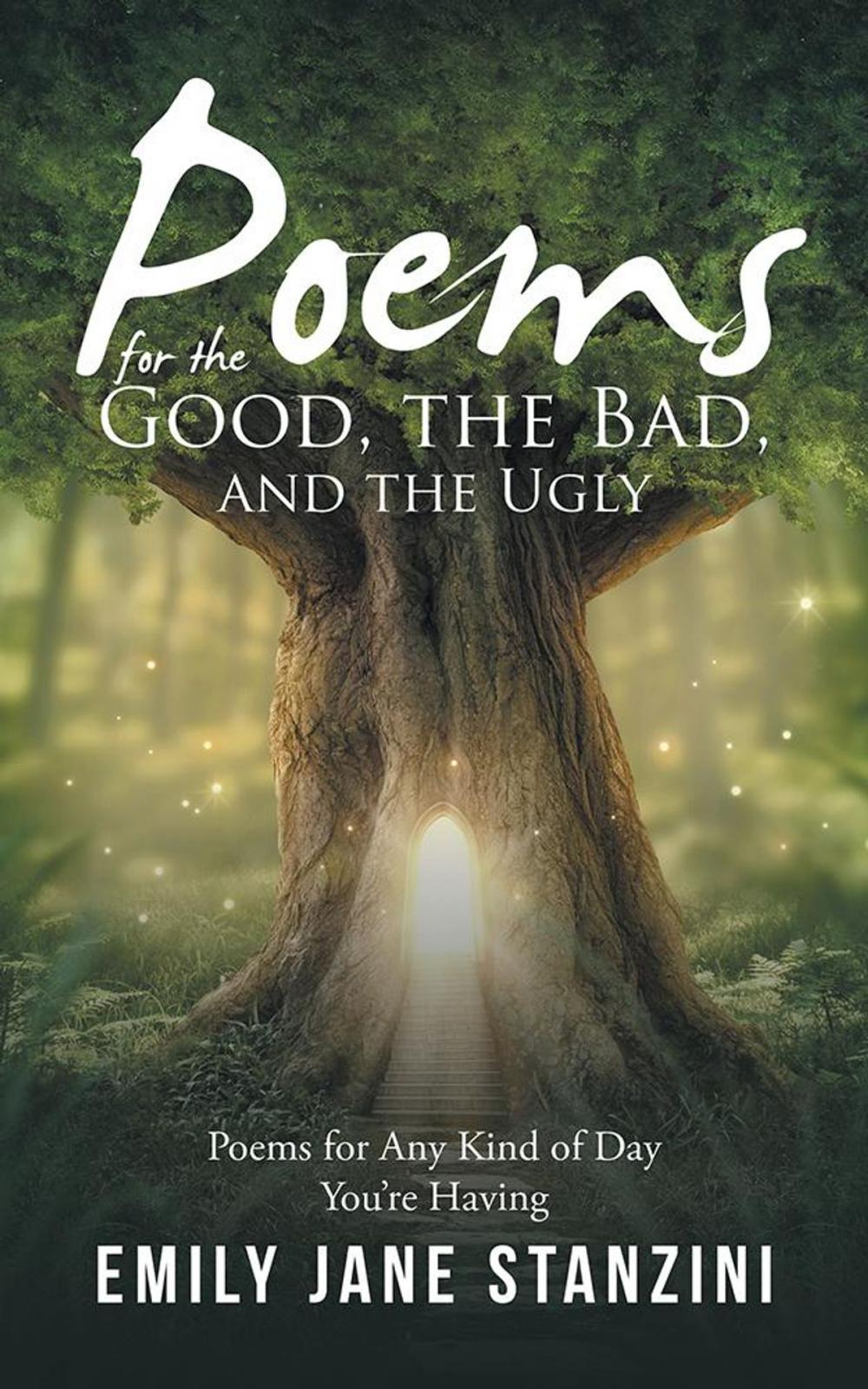 Big bigCover of Poems for the Good, the Bad, and the Ugly