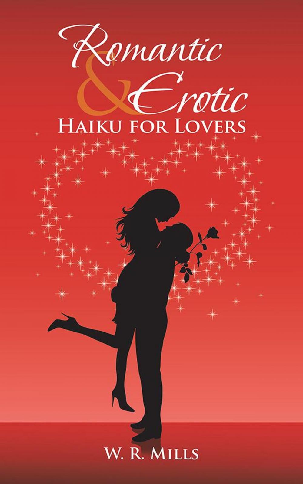 Big bigCover of Romantic & Erotic Haiku for Lovers