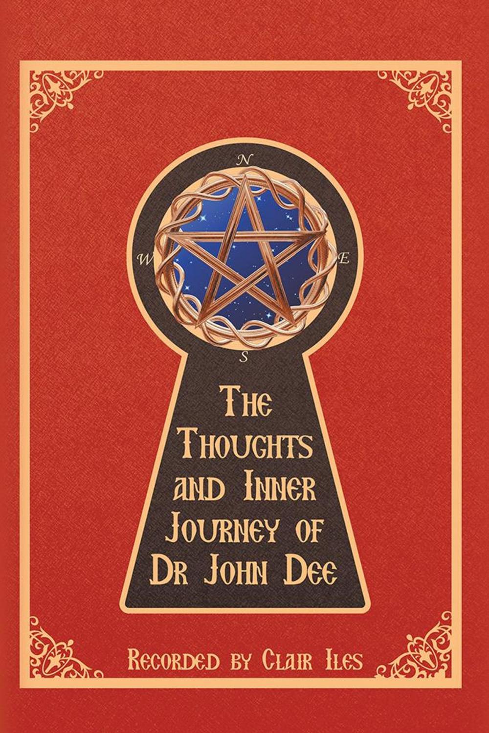 Big bigCover of The Thoughts and Inner Journey of Dr. John Dee