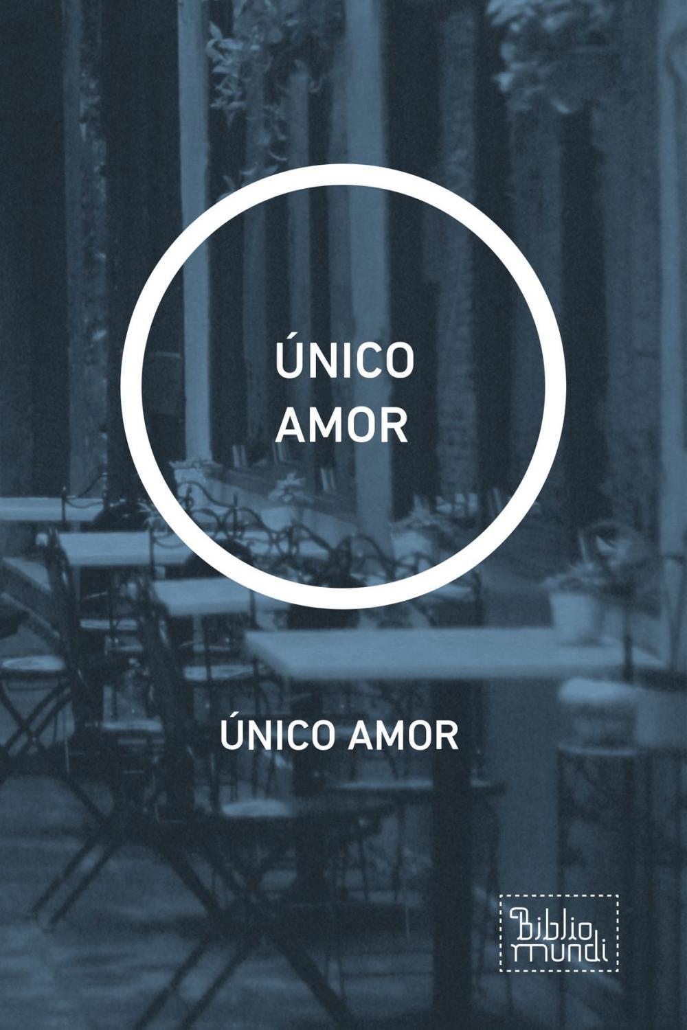 Big bigCover of ÚNICO AMOR