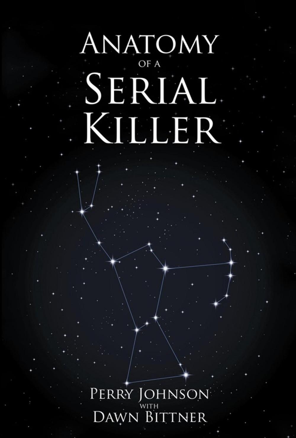 Big bigCover of Anatomy of a Serial Killer