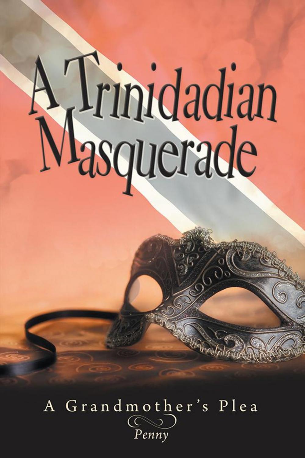 Big bigCover of A Trinidadian Masquerade