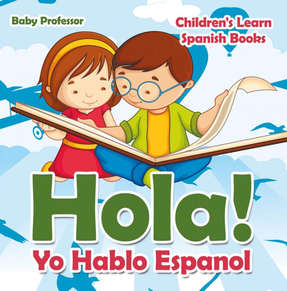 Big bigCover of Hola! Yo Hablo Espanol | Children's Learn Spanish Books