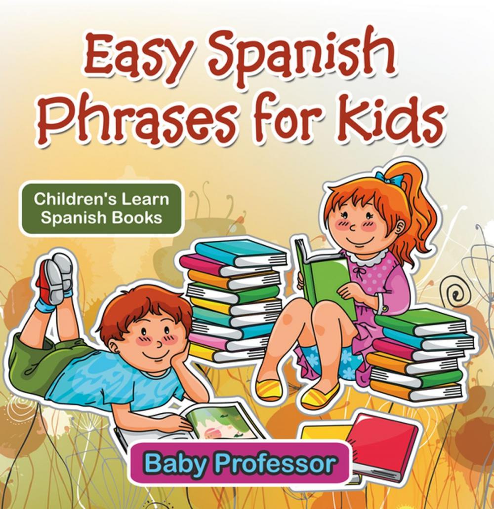 Big bigCover of Easy Spanish Phrases for Kids | Children's Learn Spanish Books