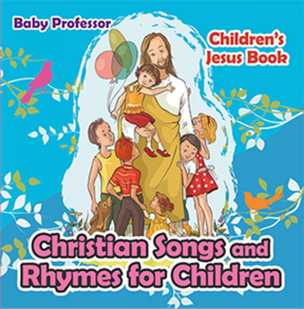 Big bigCover of Christian Songs and Rhymes for Children | Children’s Jesus Book