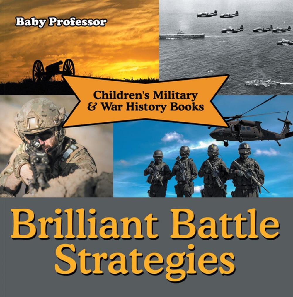 Big bigCover of Brilliant Battle Strategies | Children's Military & War History Books